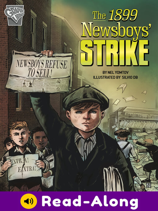 Title details for The 1899 Newsboys' Strike by Nel Yomtov - Available